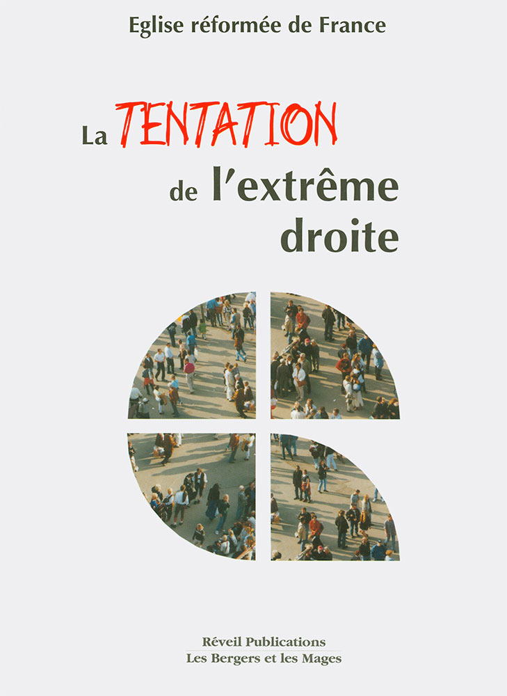 TENTATION DE L'EXTREME DROITE (LA)