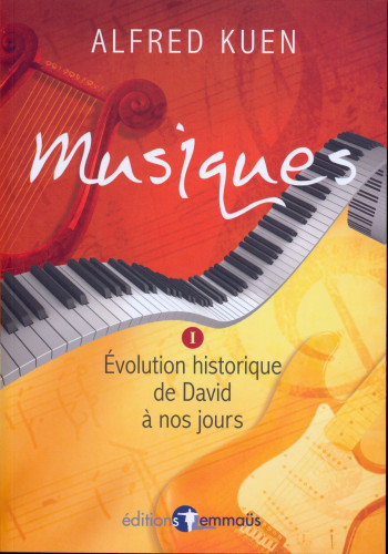 MUSIQUES I - EVOLUTION HISTORIQUE DE DAVID À NOS JOURS