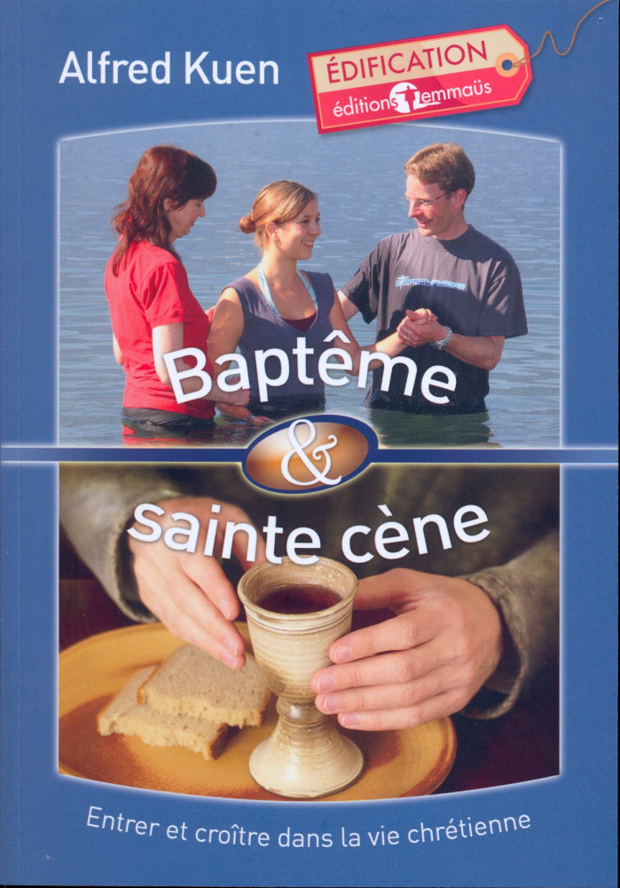 BAPTEME ET SAINTE CENE