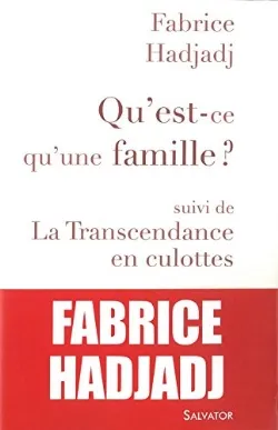 QU'EST CE QU'UNE FAMILLE
