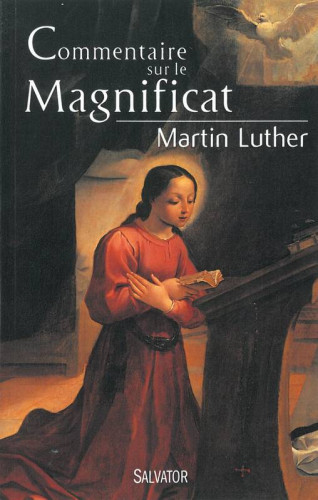 COMMENTAIRE SUR LE MAGNIFICAT