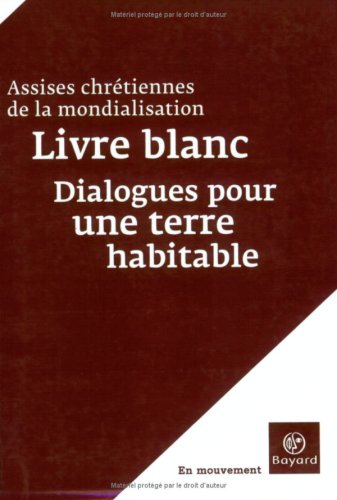 LIVRE BLANC DIALOGUE POUR UNE TERRE HABITABLE