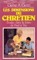 DIMENSIONS DU CHRETIEN ETUDE DE LA LETTRE DE PAUL A TITE