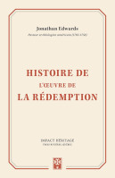 HISTOIRE DE L'OEUVRE DE LA REDEMPTION
