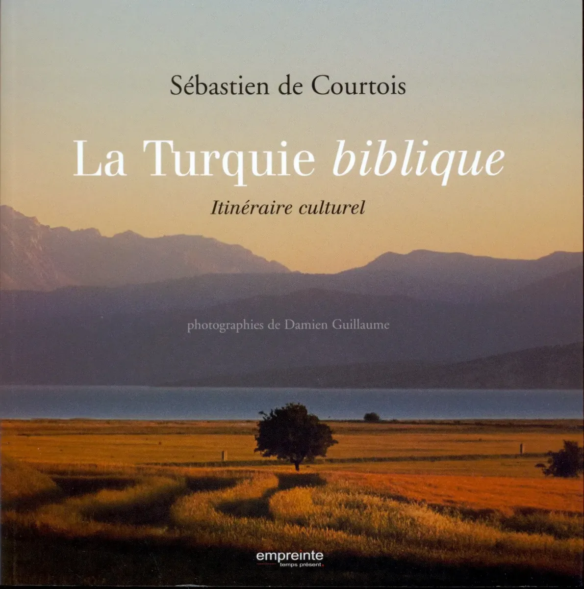 TURQUIE BIBLIQUE (LA)