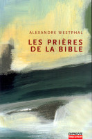 PRIERES DE LA BIBLE VOL. 1 ET 2