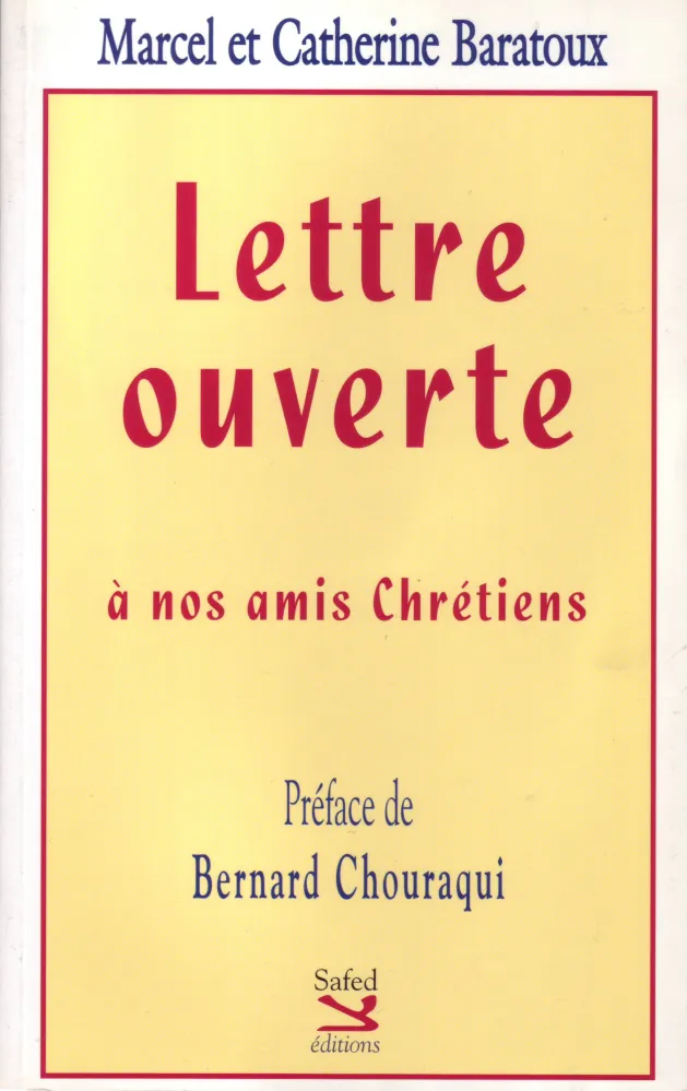 LETTRE OUVERTE A NOS AMIS CHRETIENS