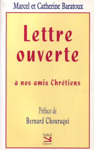 LETTRE OUVERTE A NOS AMIS CHRETIENS