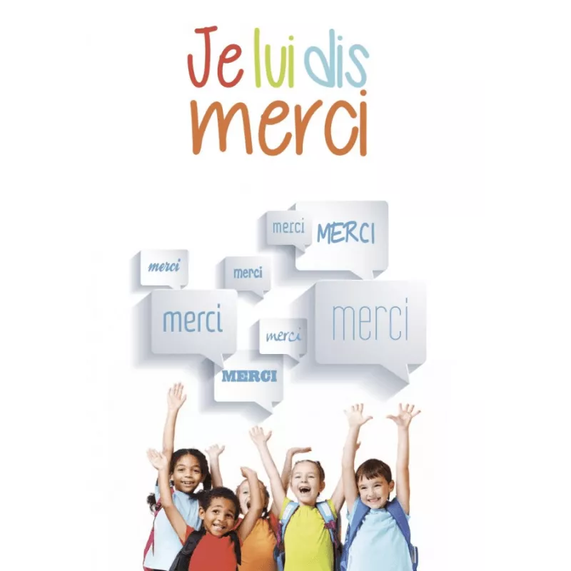 JE LUI DIS MERCI - SUPPL. 1 J'AIME KIDS 145-196