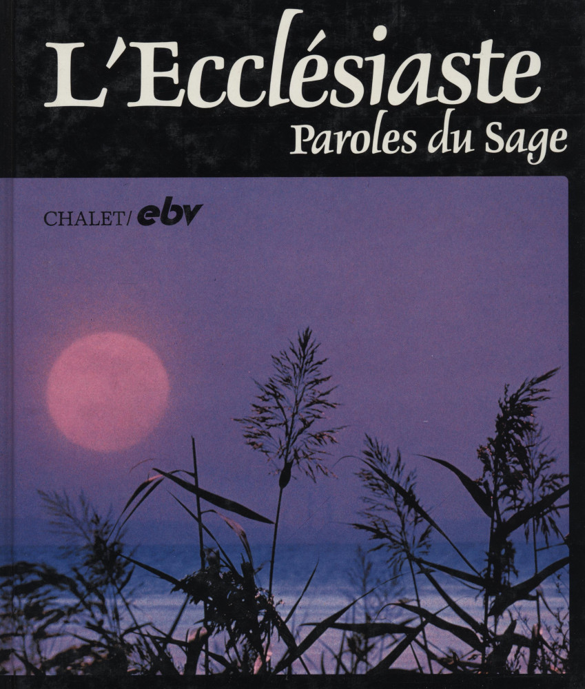 ECCLESIASTE PAROLES DU SAGE