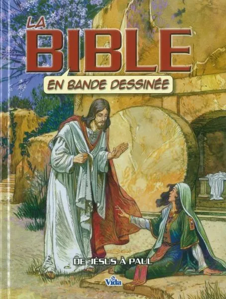 BIBLE EN BANDE DESSINEE (LA) (REF: 1203) - VOL. 3 - DE JESUS A PAUL