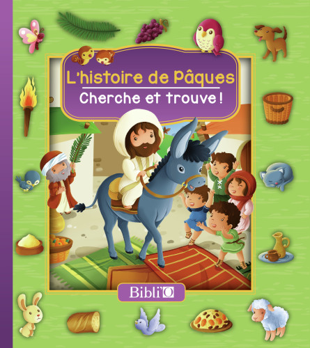 HISTOIRE DE PAQUES (L') - CHERCHE ET TROUVE