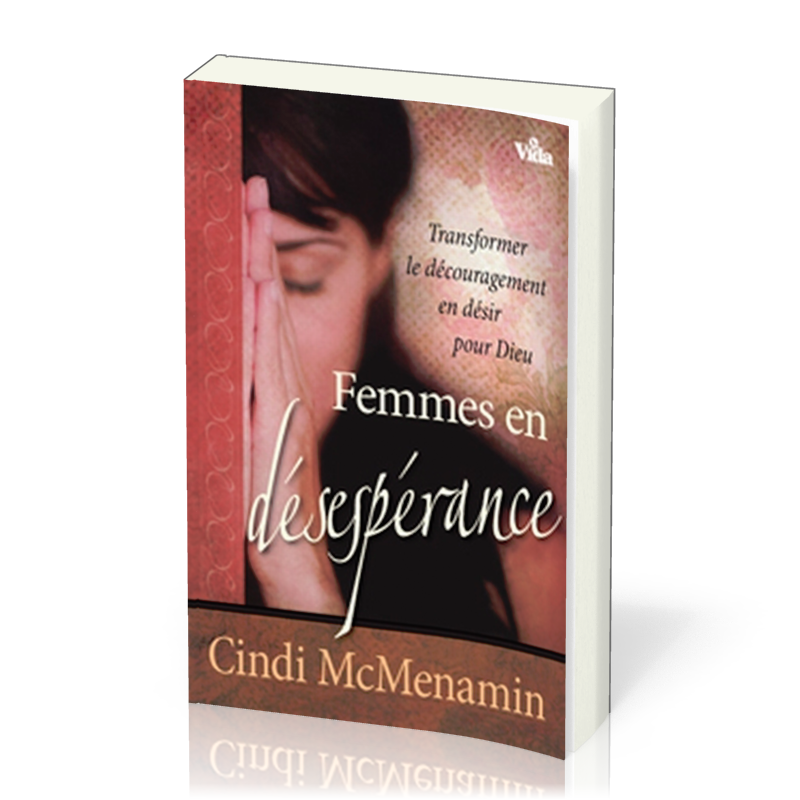 FEMMES EN DESESPERANCE