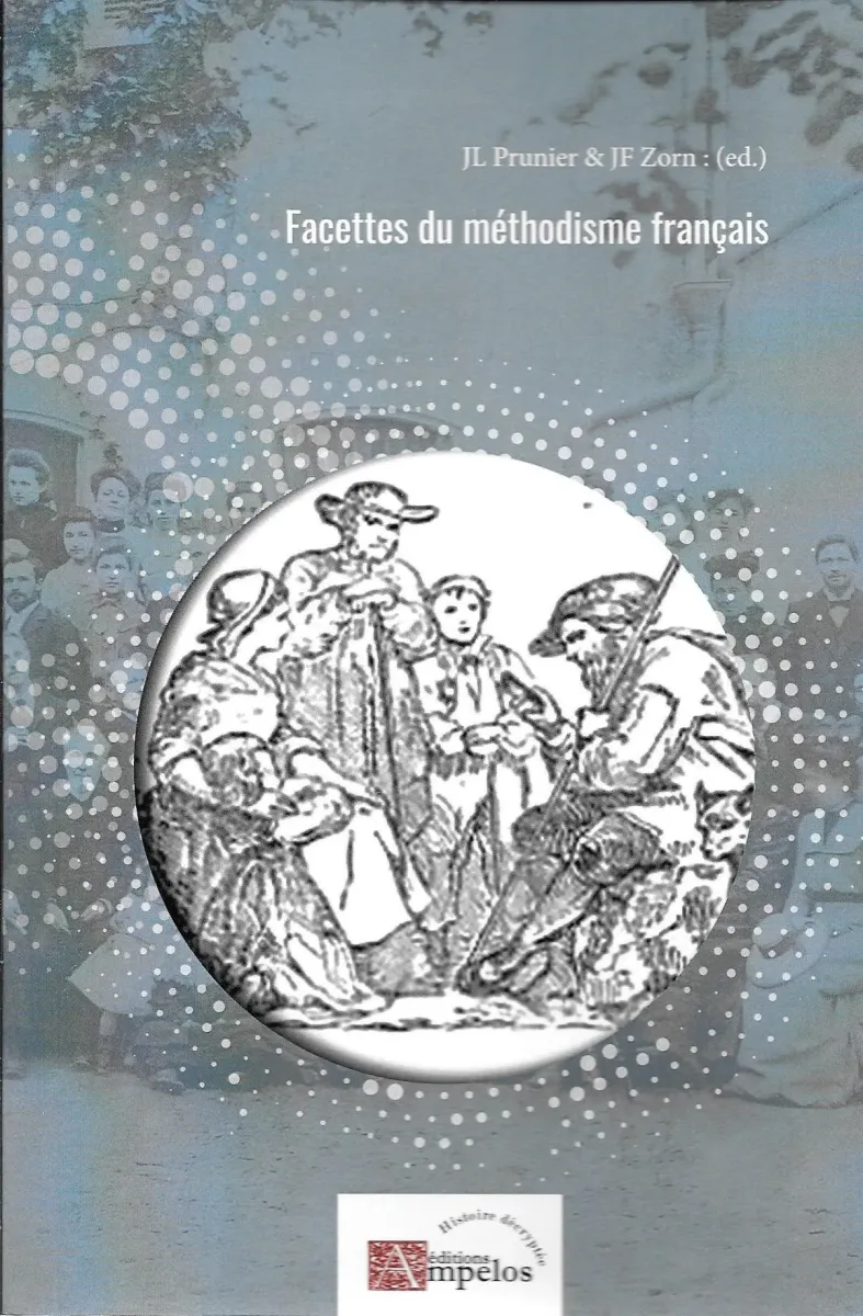 FACETTES DU METHODISME FRANCAIS