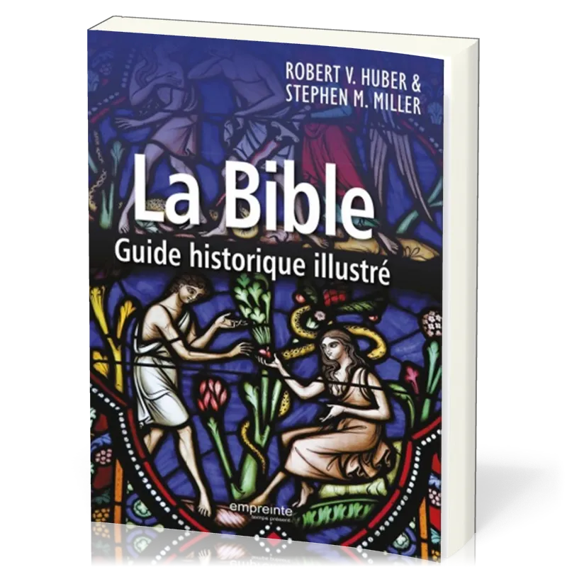 BIBLE GUIDE HISTORIQUE ILLUSTRE