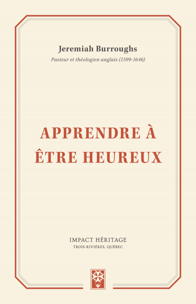 APPRENDRE A ETRE HEUREUX
