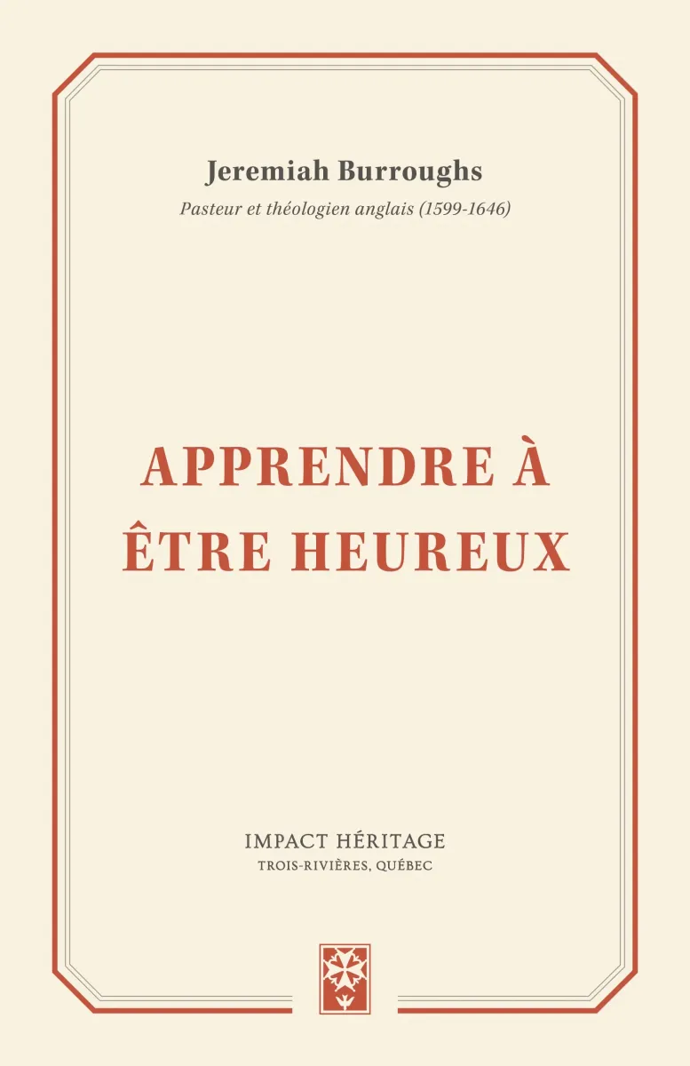 APPRENDRE A ETRE HEUREUX