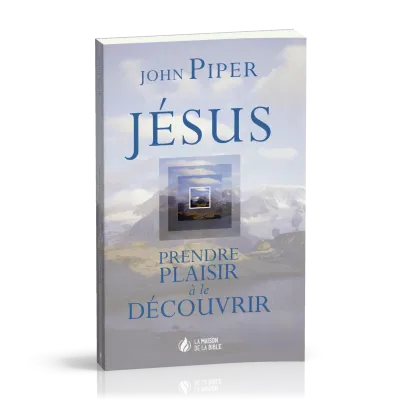 JESUS PRENDRE PLAISIR A LE DECOUVRIR