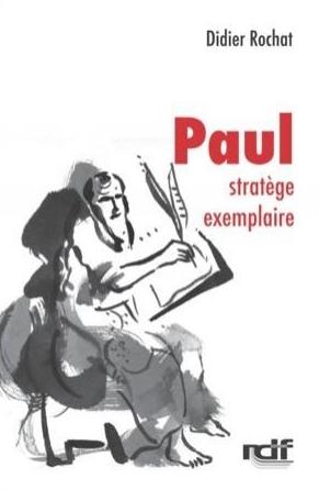 PAUL - STRATEGE EXEMPLAIRE