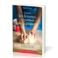 QUAND LES FEMMES SE METTENT A L'OEUVRE