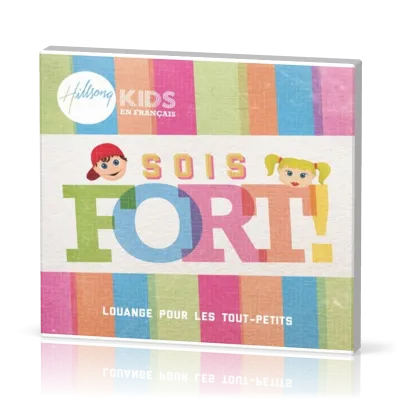 SOIS FORT CD - HILLSONG KIDS  REF/HMAEP744