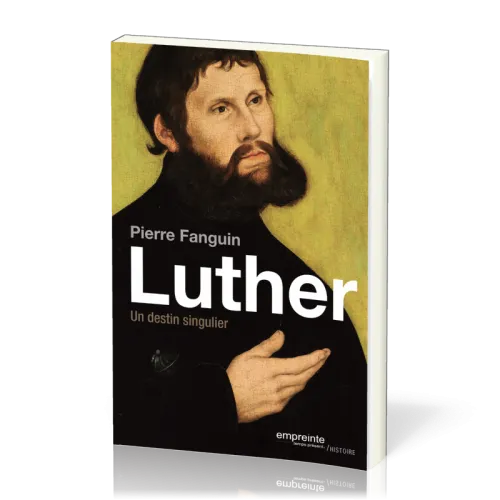 LUTHER - UN DESTIN SINGULIER