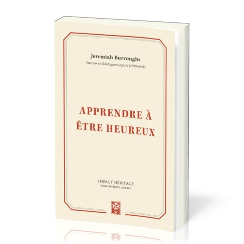 APPRENDRE A ETRE HEUREUX