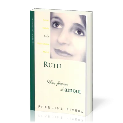 RUTH - UNE FEMME D'AMOUR