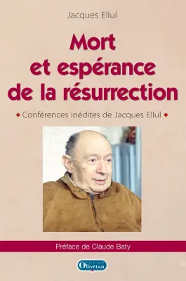 MORT ET ESPERANCE DE LA RESURECTION
