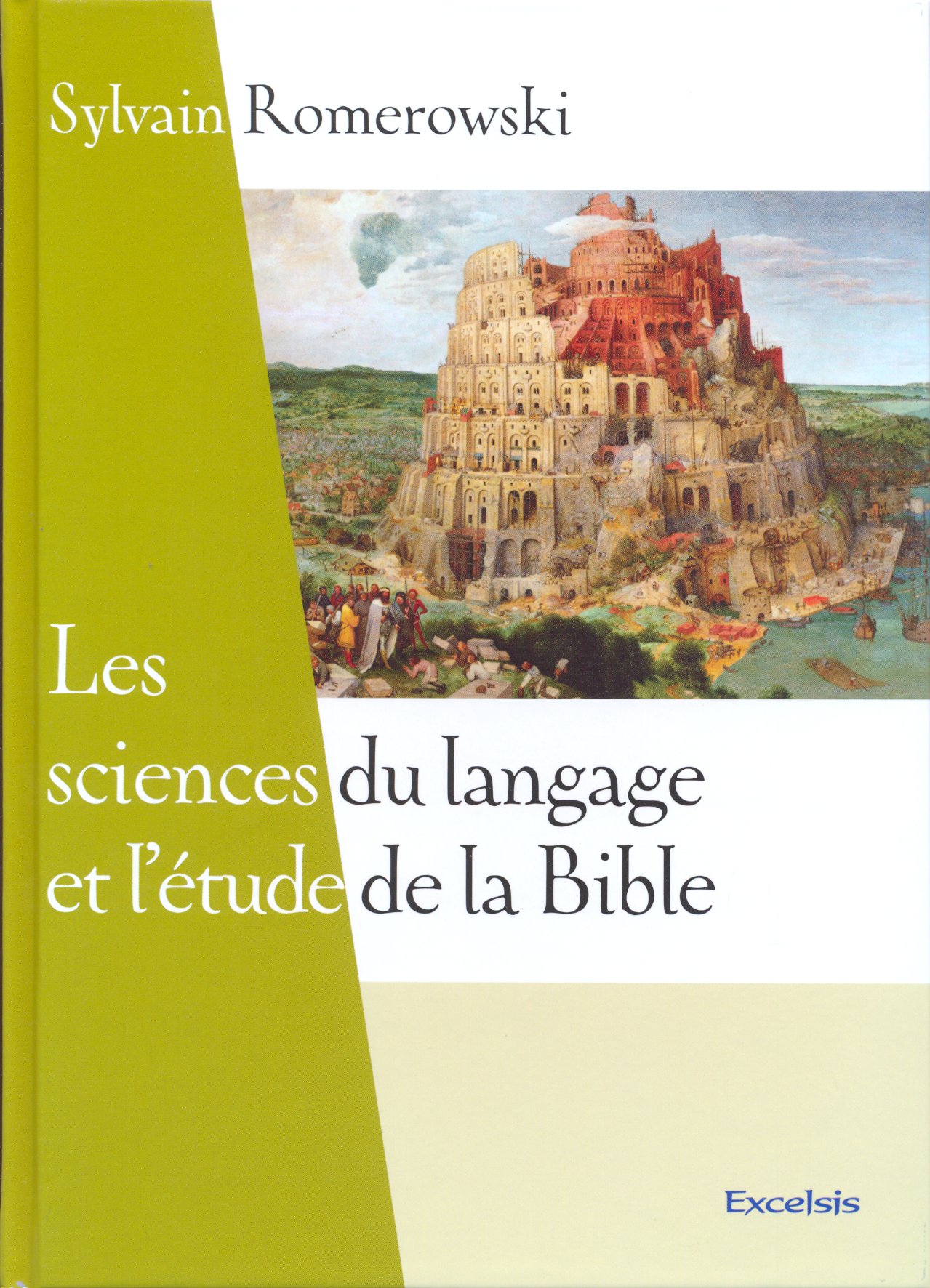 SCIENCES DU LANGAGE ET DE L'ETUDE DE LA BIBLE (LES)