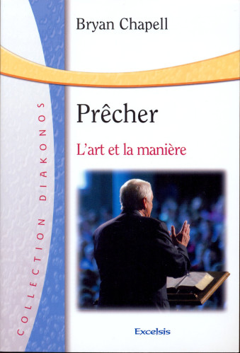 PRECHER L'ART ET LA MANIÈRE