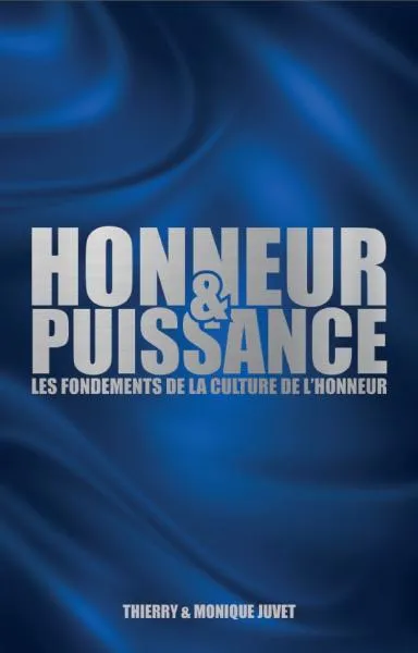 HONNEUR ET PUISSANCE