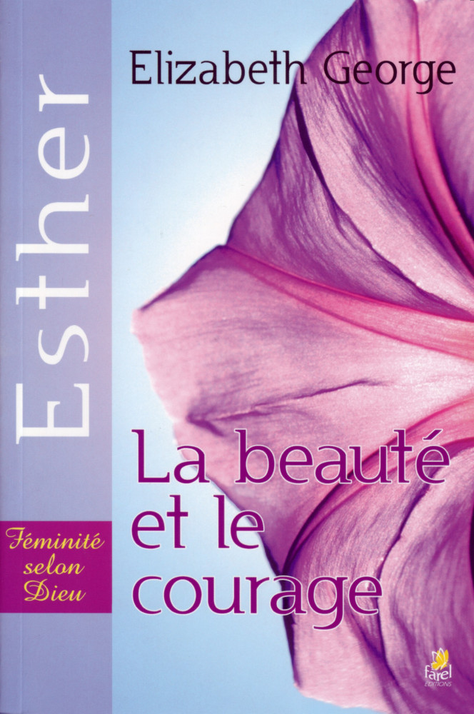 ESTHER LA BEAUTE ET LE COURAGE