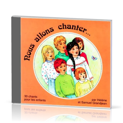 NOUS ALLONS CHANTER... CD