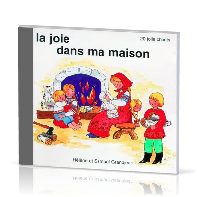 JOIE DANS MA MAISON (LA)