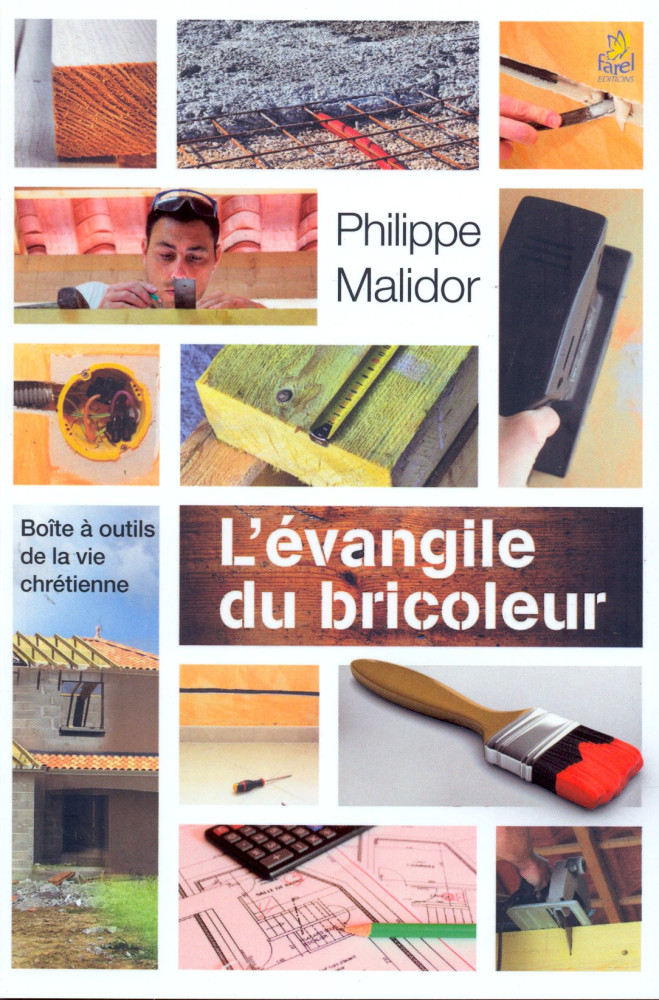 EVANGILE DU BRICOLEUR (L')