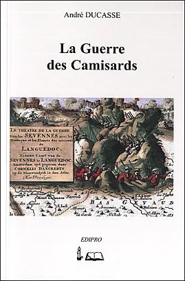 GUERRE DES CAMISARDS (LA)