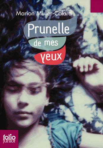 PRUNELLE DE MES YEUX