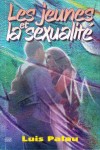 JEUNES ET LA SEXUALITE (LES)