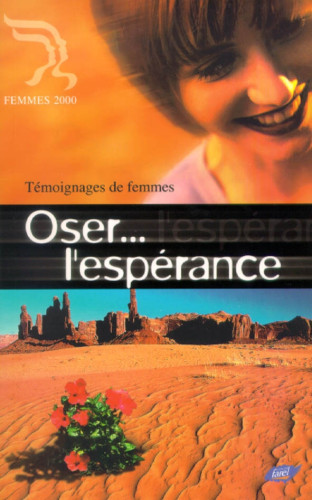 OSER L'ESPERANCE