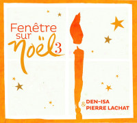 FENETRE SUR NOEL VOL. 3 CD