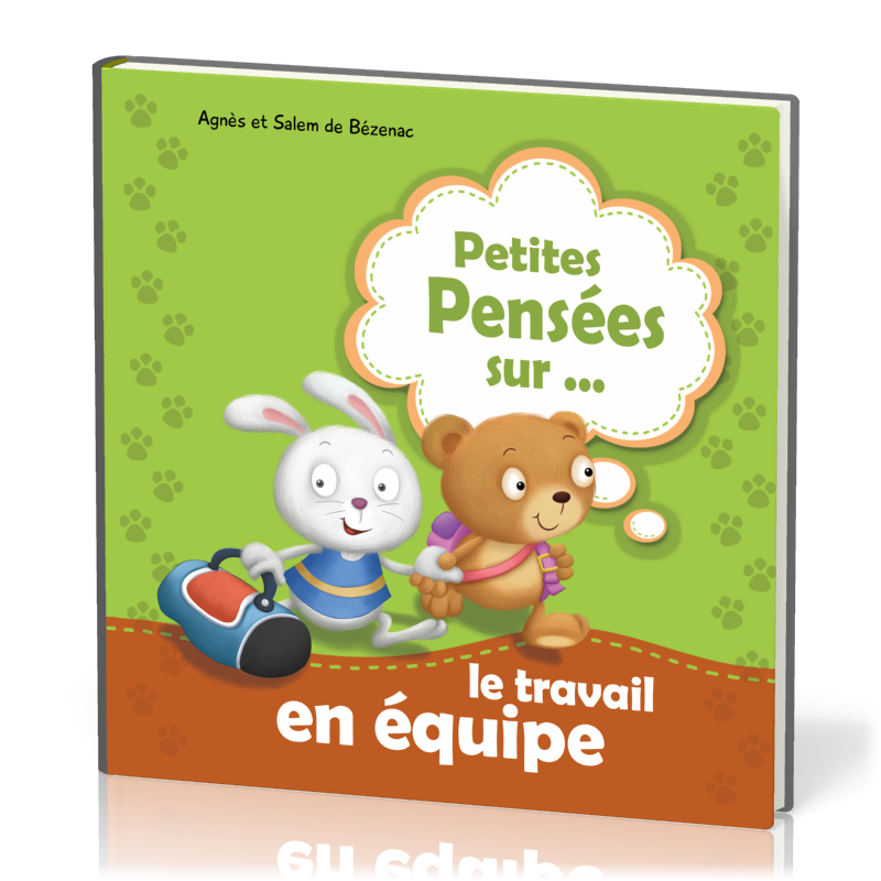 PETITES PENSEES SUR... LE TRAVAIL EN EQUIPE