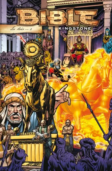 BIBLE KINGSTONE (LA) VOL. 6 - LES ROIS 2 : SALOMON - JOSIAS - ACHAB