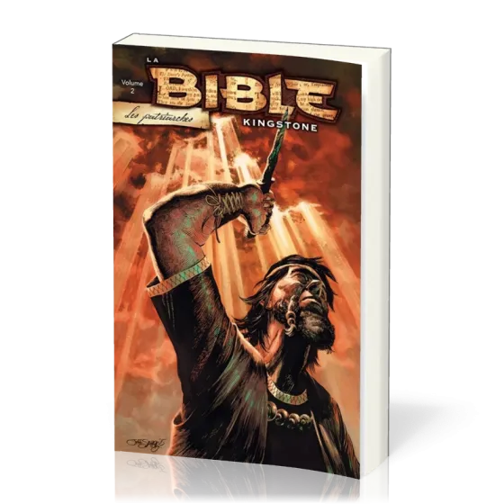 BIBLE KINGSTONE (LA) VOL. 2 - LES PATRIARCHES