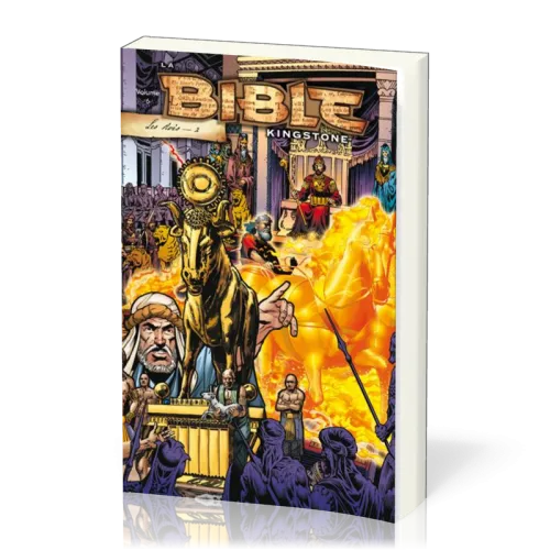 BIBLE KINGSTONE (LA) VOL. 6 - LES ROIS 2 : SALOMON - JOSIAS - ACHAB