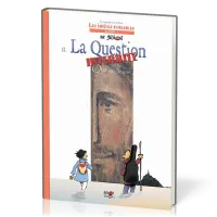 INDICES-PENSABLES T8- LA QUESTION INTERDITE : QUI EST JESUS - TOME 8