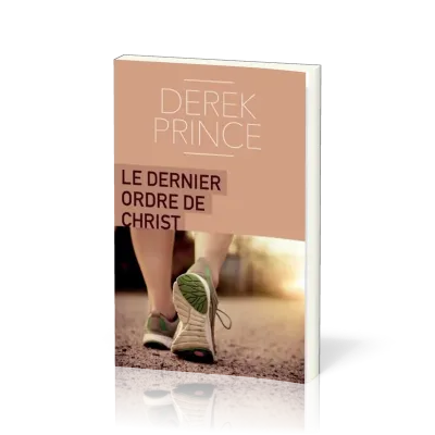 DERNIER ORDRE DE CHRIST (LE)