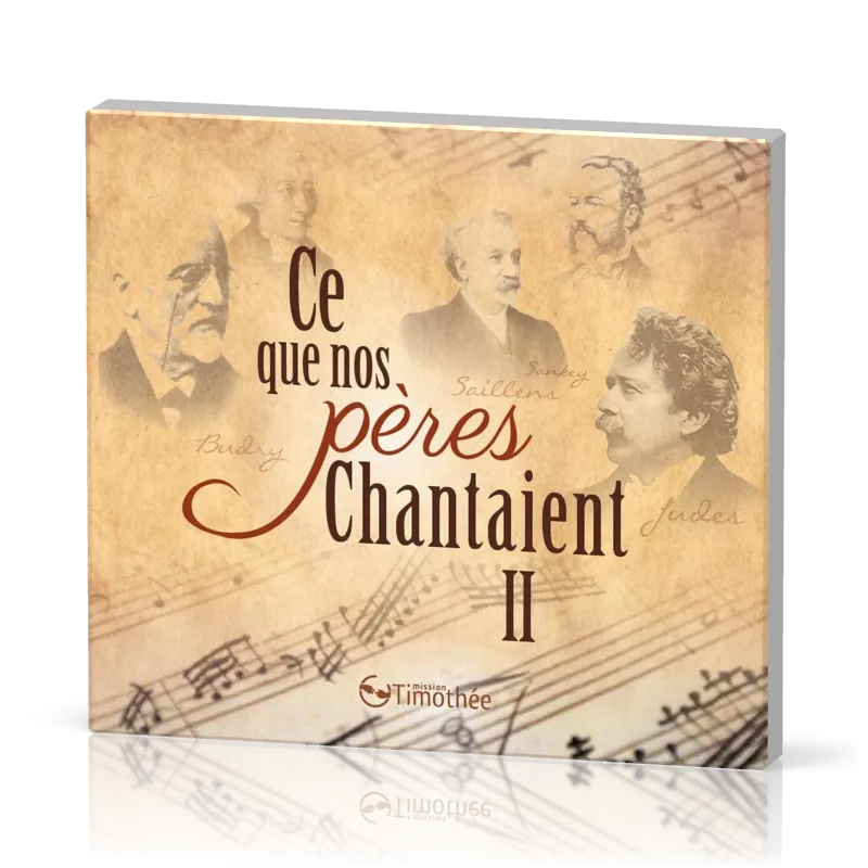 CE QUE NOS PERES CHANTAIENT CD VOL 2