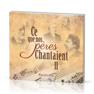 CE QUE NOS PERES CHANTAIENT CD VOL 2