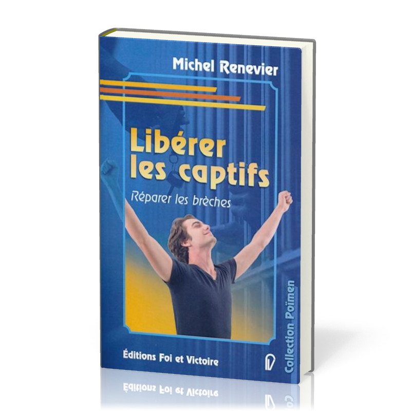 LIBERER LES CAPTIFS